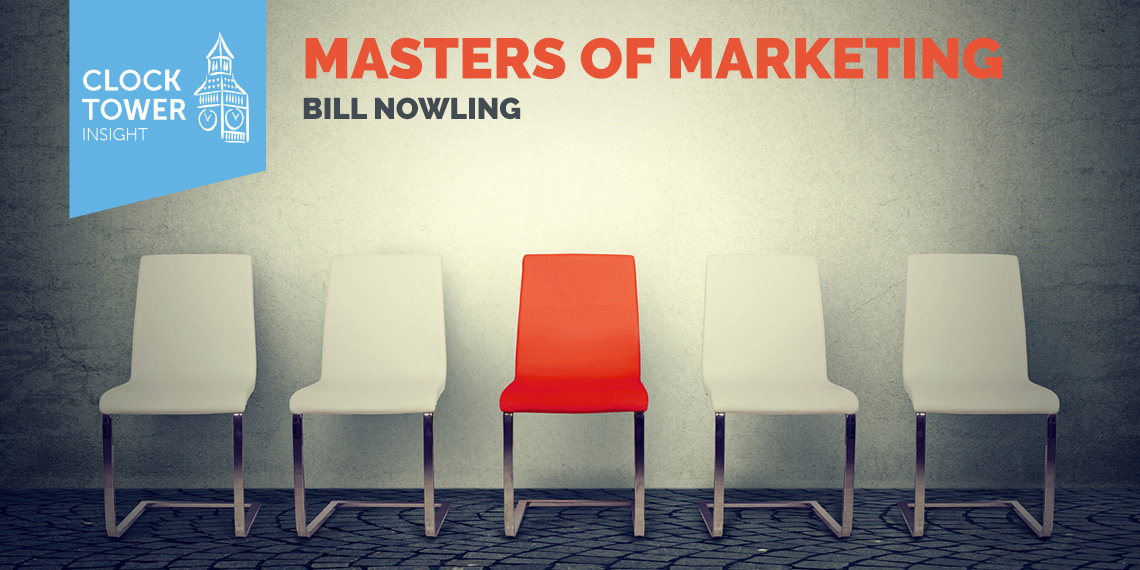 Masters Of Marketing Interview: Bill Nowling – Managing Director/Partner At Lambert & Company